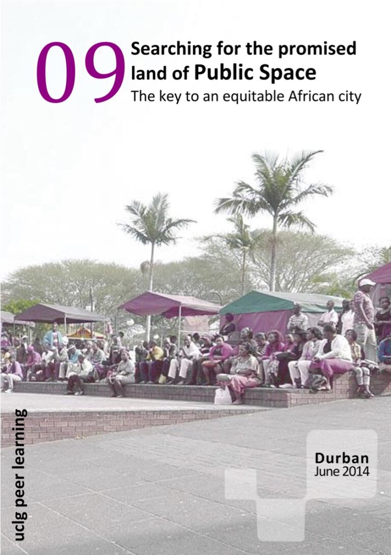 Cover PLN #9 - Searching for the promised land of Public Space: The key to an equitable African city