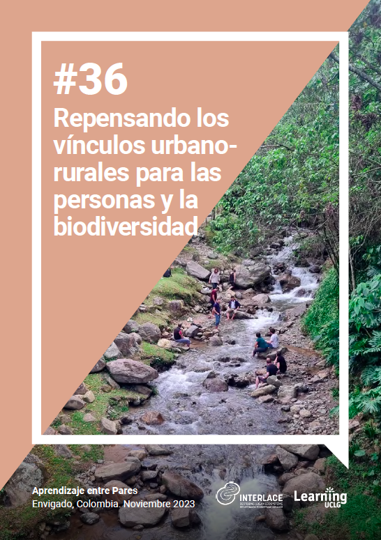 Cover PLN #36 Rethinking Urban-Rural Linkages for People & Biodiversity